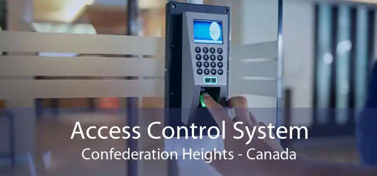 Access Control System Confederation Heights - Canada
