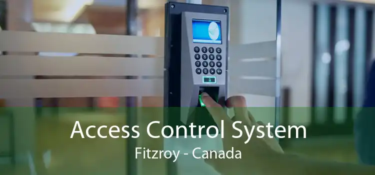 Access Control System Fitzroy - Canada