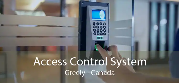 Access Control System Greely - Canada
