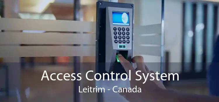 Access Control System Leitrim - Canada