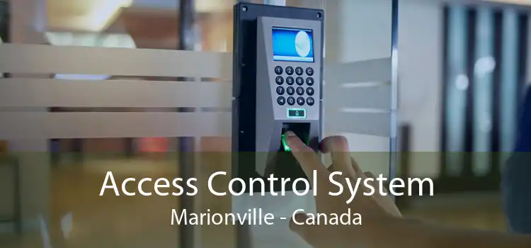Access Control System Marionville - Canada