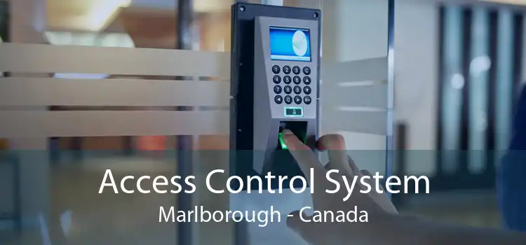 Access Control System Marlborough - Canada