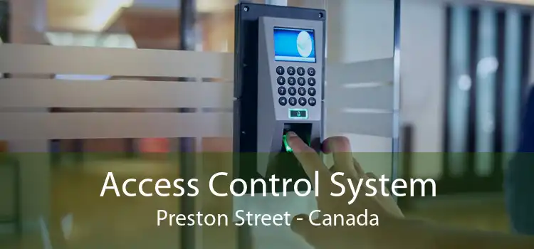 Access Control System Preston Street - Canada