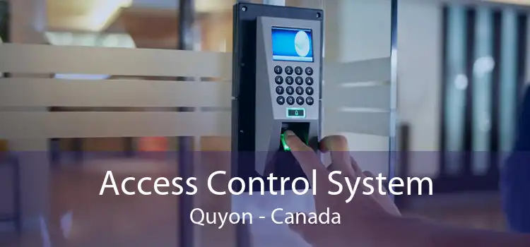 Access Control System Quyon - Canada
