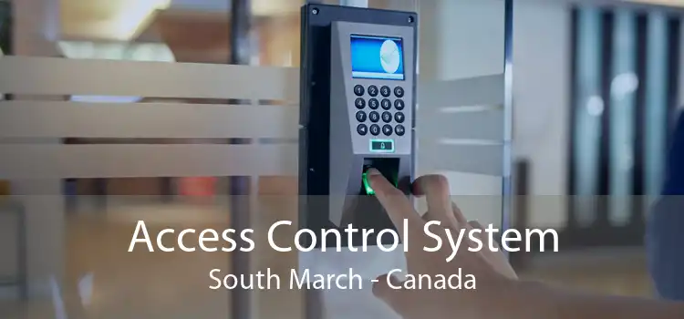 Access Control System South March - Canada