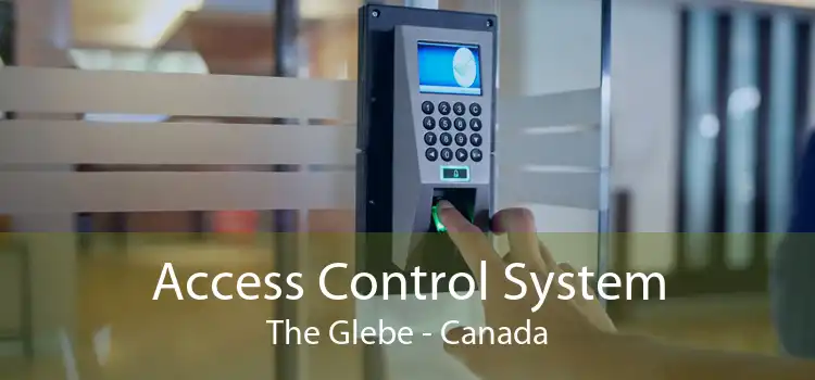 Access Control System The Glebe - Canada