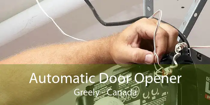 Automatic Door Opener Greely - Canada