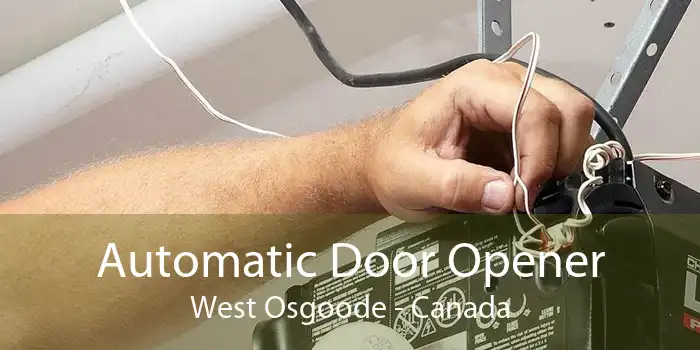 Automatic Door Opener West Osgoode - Canada
