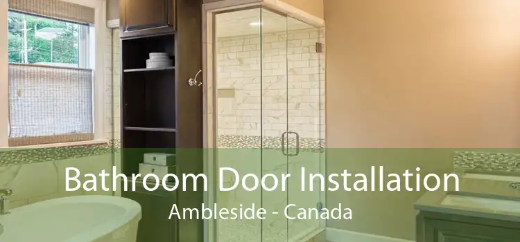 Bathroom Door Installation Ambleside - Canada