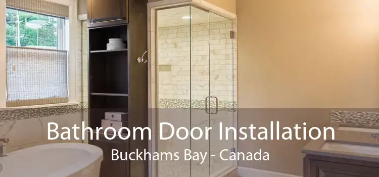Bathroom Door Installation Buckhams Bay - Canada