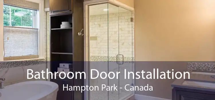 Bathroom Door Installation Hampton Park - Canada