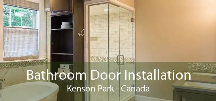 Bathroom Door Installation Kenson Park - Canada