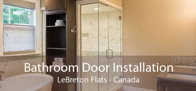 Bathroom Door Installation LeBreton Flats - Canada