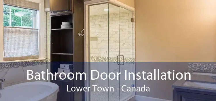 Bathroom Door Installation Lower Town - Canada