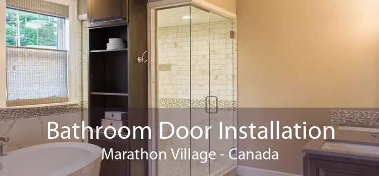 Bathroom Door Installation Marathon Village - Canada