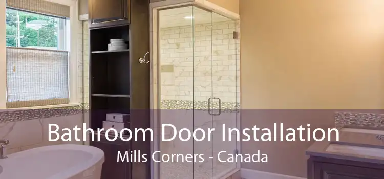 Bathroom Door Installation Mills Corners - Canada
