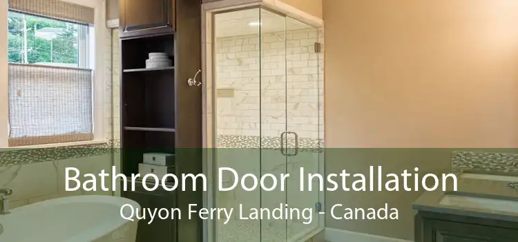 Bathroom Door Installation Quyon Ferry Landing - Canada