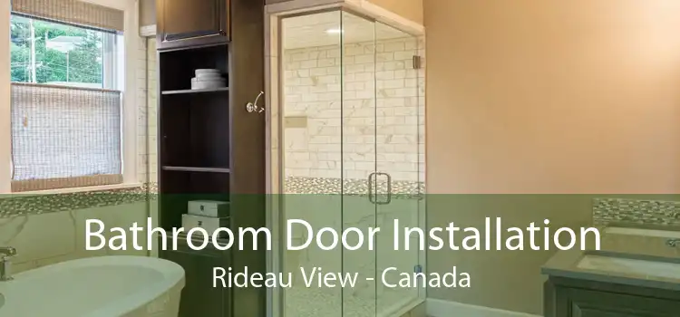 Bathroom Door Installation Rideau View - Canada