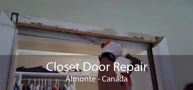 Closet Door Repair Almonte - Canada