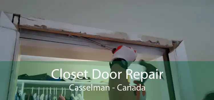 Closet Door Repair Casselman - Canada