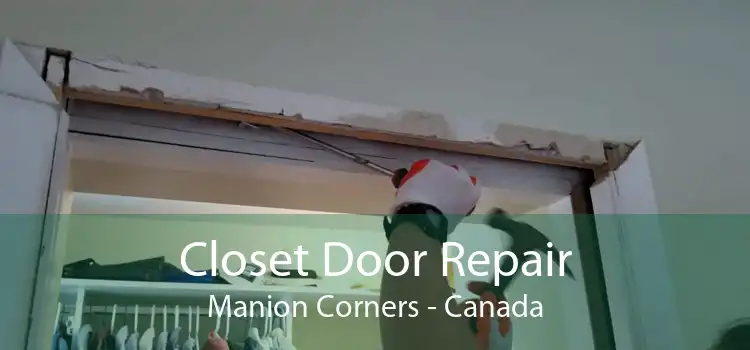 Closet Door Repair Manion Corners - Canada