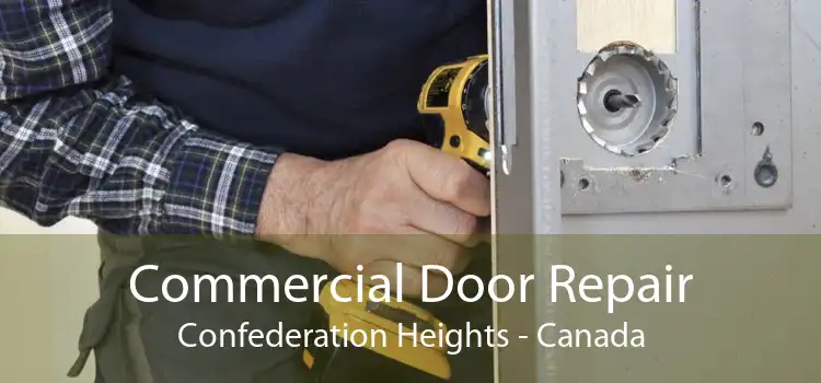 Commercial Door Repair Confederation Heights - Canada