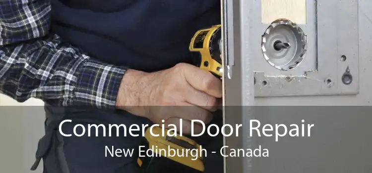 Commercial Door Repair New Edinburgh - Canada