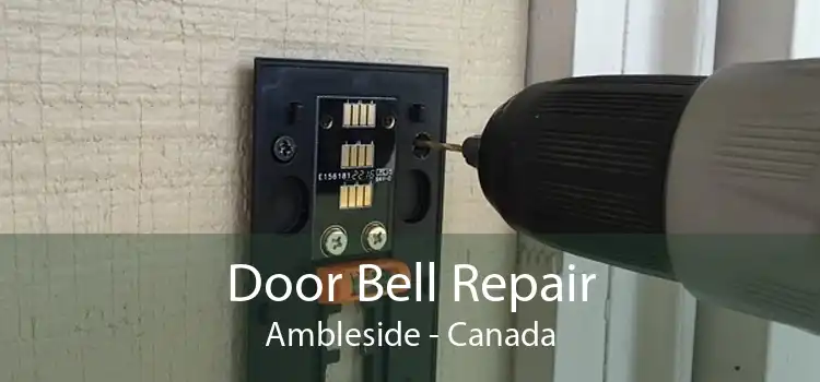 Door Bell Repair Ambleside - Canada