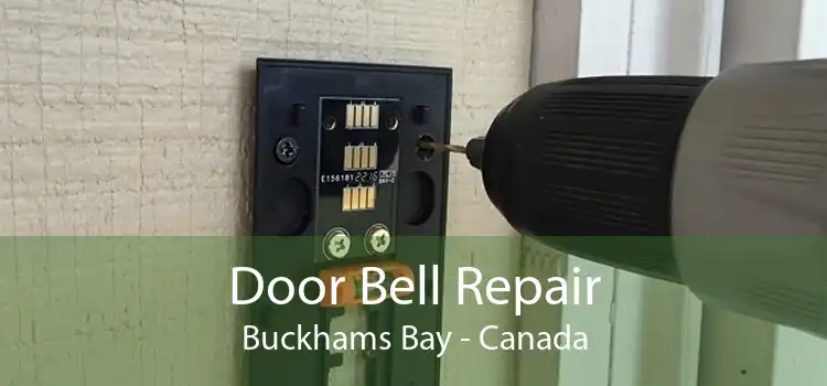 Door Bell Repair Buckhams Bay - Canada