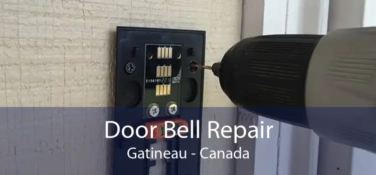 Door Bell Repair Gatineau - Canada