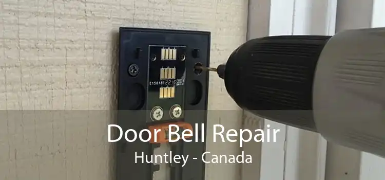 Door Bell Repair Huntley - Canada