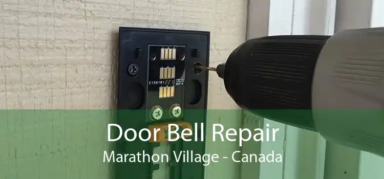 Door Bell Repair Marathon Village - Canada