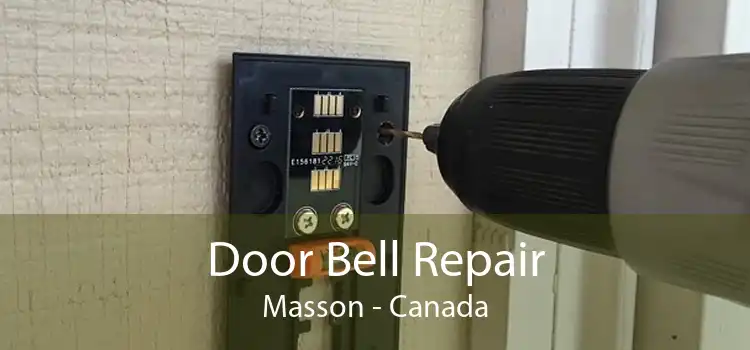 Door Bell Repair Masson - Canada