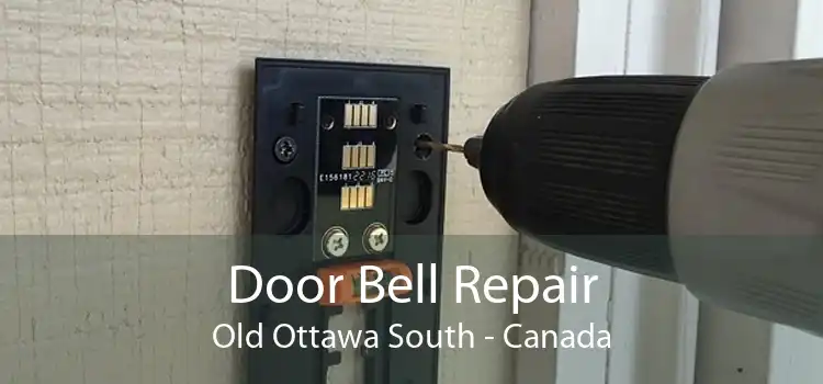 Door Bell Repair Old Ottawa South - Canada