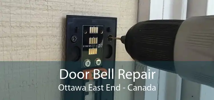Door Bell Repair Ottawa East End - Canada