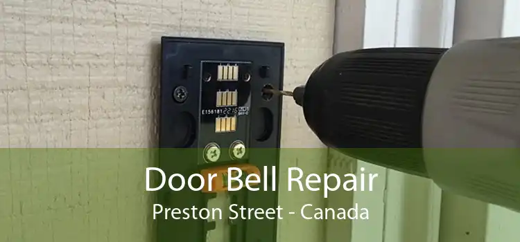 Door Bell Repair Preston Street - Canada