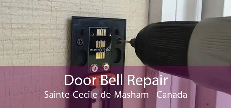 Door Bell Repair Sainte-Cecile-de-Masham - Canada