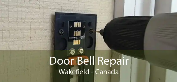 Door Bell Repair Wakefield - Canada