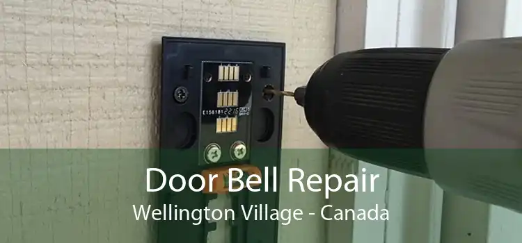 Door Bell Repair Wellington Village - Canada
