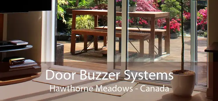 Door Buzzer Systems Hawthorne Meadows - Canada