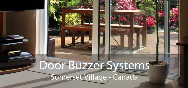 Door Buzzer Systems Somerset Village - Canada