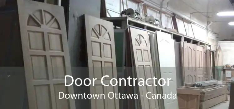 Door Contractor Downtown Ottawa - Canada
