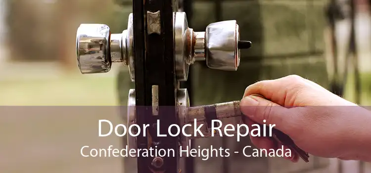 Door Lock Repair Confederation Heights - Canada