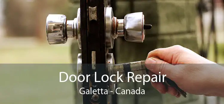 Door Lock Repair Galetta - Canada