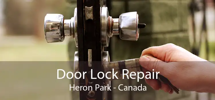 Door Lock Repair Heron Park - Canada