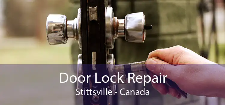 Door Lock Repair Stittsville - Canada