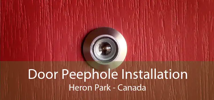 Door Peephole Installation Heron Park - Canada