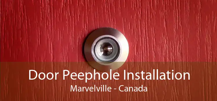 Door Peephole Installation Marvelville - Canada