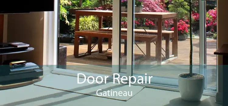 Door Repair Gatineau