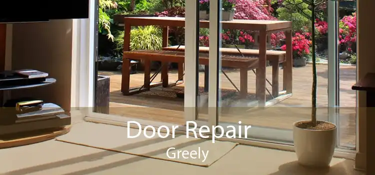 Door Repair Greely